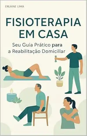 FISIOTERAPIA EM CASA - ERLAINE LIMA