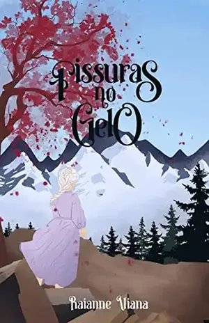 Fissuras no Gelo (Ruínas de Minaster Livro 2) – Raianne Viana