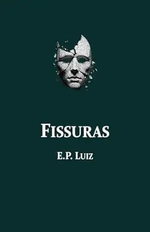 Fissuras – Evandro Pereira Luiz