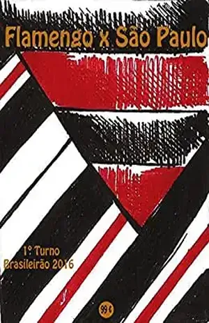 Flamengo x São Paulo: Brasileirão 2016/1º Turno (Campanha do Clube de Regatas do Flamengo no Campeonato Brasileiro 2016 Série A Livro 9) – r.morel