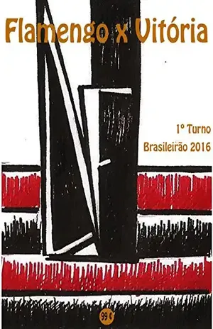 Flamengo x Vitória: Brasileirão 2016/1º Turno (Campanha do Clube de Regatas do Flamengo no Campeonato Brasileiro 2016 Série A Livro 5) – r. morel