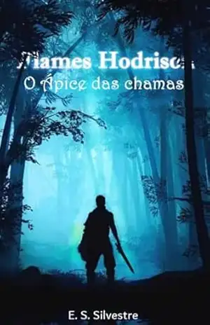 Flames Hodrison: O Ápice das chamas. – Elias Silvestre
