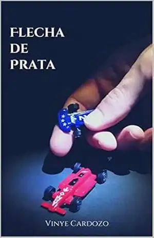 Flecha de Prata: Pilotando um sonho – Buscando um ídolo – Vinye Cardozo