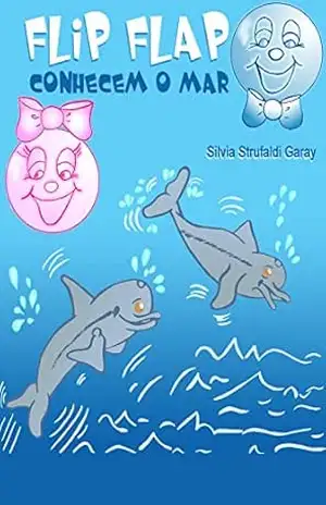 Flip Flap conhecem o mar – Silvia Strufaldi