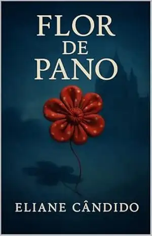 FLOR DE PANO – ELIANE CÂNDIDO