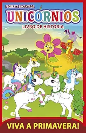 Floresta Encantada Unicórnios Livro de História Ed 02 – On Line Editora