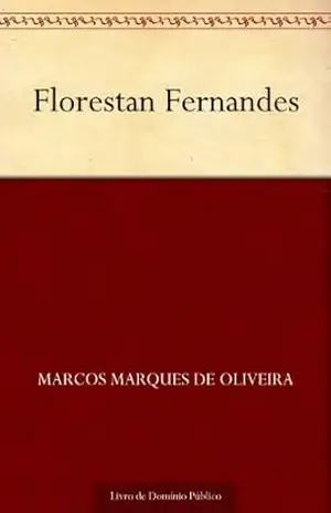 Florestan Fernandes – Marcos Marques de Oliveira