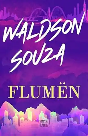 Flumën (Cosmópolis Livro 2) - Waldson Souza