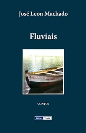 Fluviais – José Leon Machado
