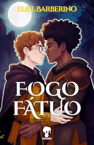 Fogo Fátuo – Eliel  Barberino