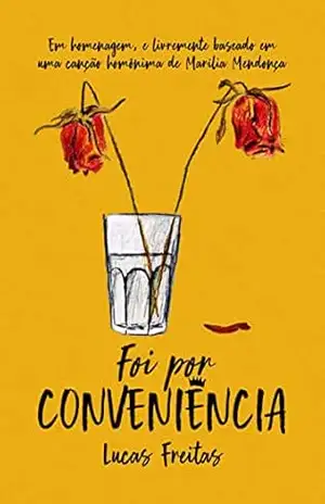 Foi Por Conveniência – Lucas Freitas
