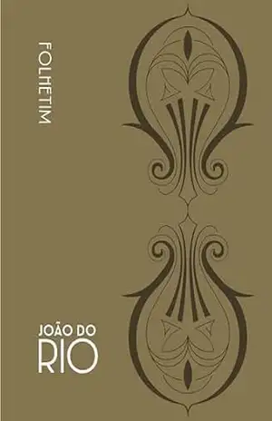 Folhetim – João do Rio