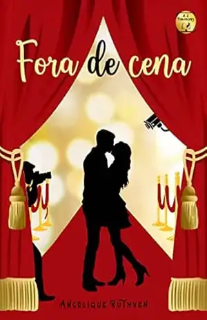 Fora de cena (Romanceando literariamente) – Angelique Ruthven