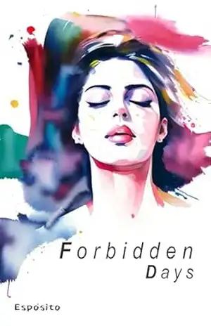 Forbidden Days – Espósito