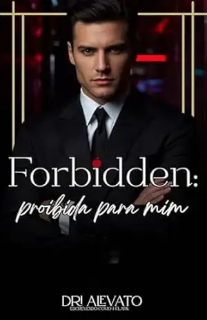 Forbidden: Proibida para mim - J. Clark