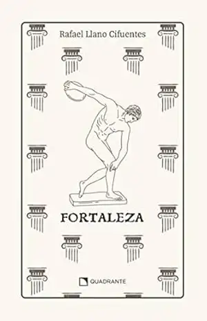 Fortaleza – Premium – Rafael Llano Cifuentes