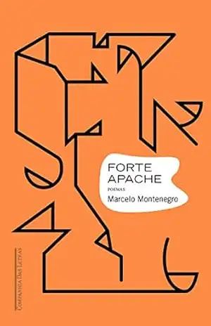 Forte apache – Marcelo Montenegro