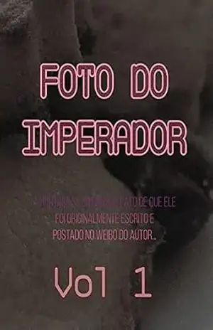 Foto Do Imperador (Livro 1) – Pham Thi Lan Anh