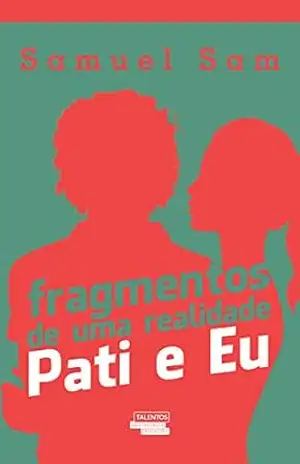 Fragmentos de uma realidade – Samuel Sam