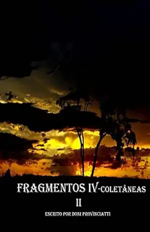 Fragmentos IV – coletâneas II: coletâneasII (doniproesias Livro 4) – Jose Donizetti Provinciatti