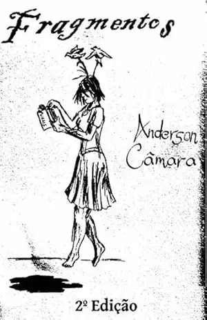 Fragmentos – Anderson Câmara