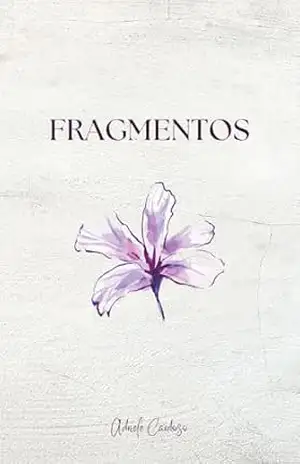 Fragmentos – Adriele  Cardoso