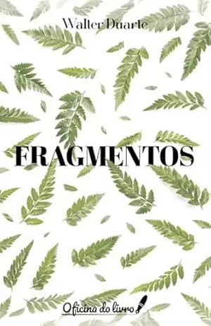 Fragmentos - Walter Duarte