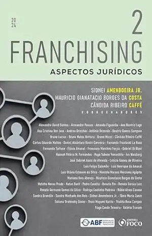 Franchising – Aspectos Jurídicos – Vol. 2 – Alexandre David Santos