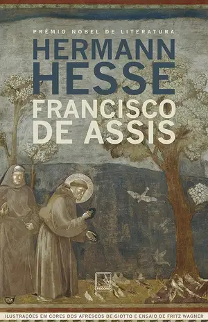 Francisco de Assis - Hermann Hesse