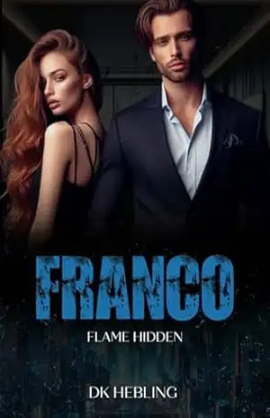 Franco: Flame Hidden – DK Hebling