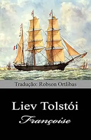 Françoise – Liev Tolstói
