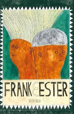 Frank e Ester – Vitor Rocha