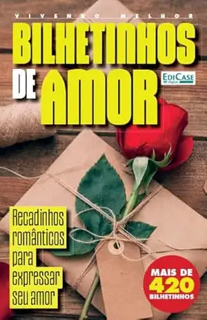 Frases e Cia – Bilhetinhos de amor – 11/05/2023 – EdiCase Digital