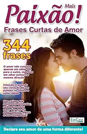 Frases e Cia – Frases curtas de Amor! – 26/09/2022 (EdiCase Digital) – EdiCase Digital