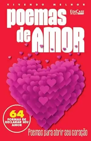 Frases e Cia – Poemas de amor – 11/04/2023 – EdiCase Digital
