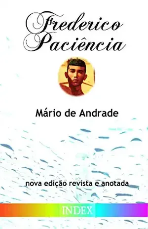 Frederico Paciência: nova edição revista e anotada – Mário de Andrade