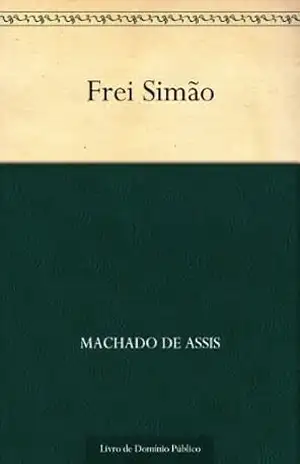 Frei Simão – Machado de Assis