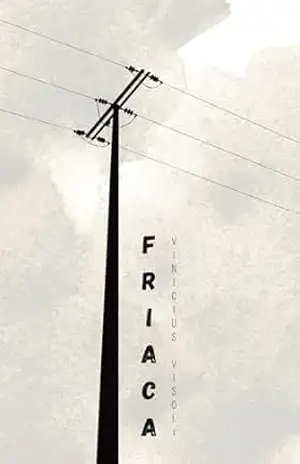 Friaca – Vinicius Visoli