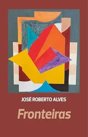 Fronteiras – José  Roberto alves