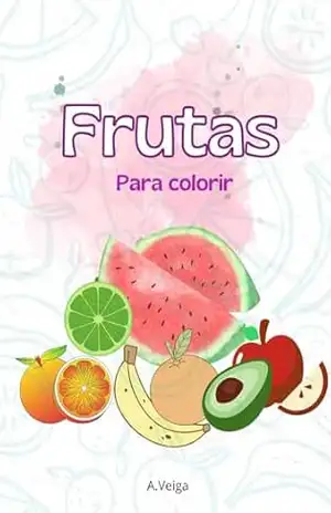 Frutas para colorir – A. Veiga