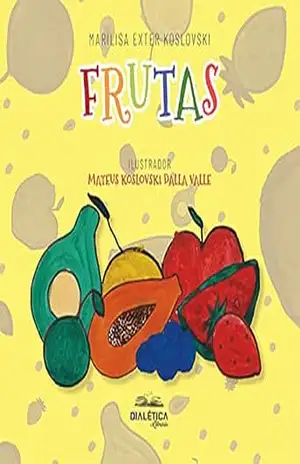 Frutas – Marilisa Exter Koslovski