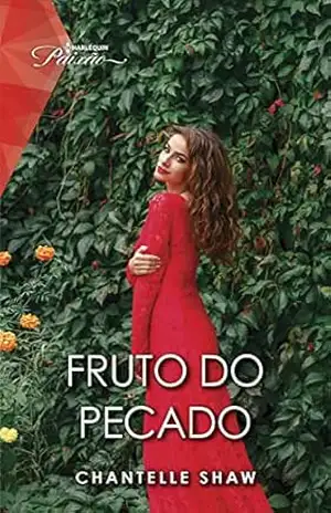 Fruto do pecado (Paixão Livro 238) – Chantelle Shaw