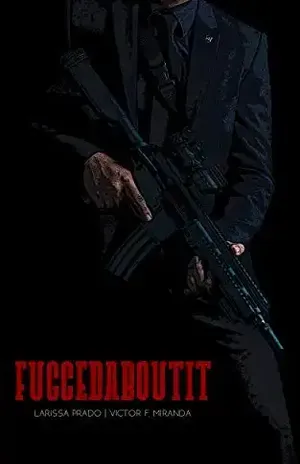 Fuggedaboutit – Larissa Prado