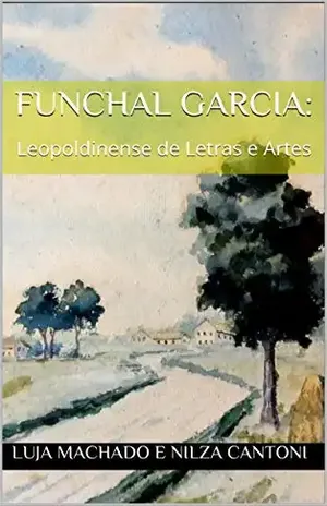 Funchal Garcia:: Leopoldinense de Letras e Artes – Nilza Cantoni