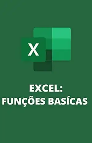 FUNÇÕES BASÍCAS DE EXCEL (EXCEL COMPLETO) – BILL AZEV
