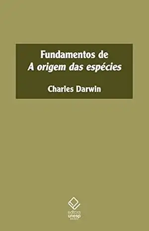 Fundamentos de A origem das especies – Charles Darwin