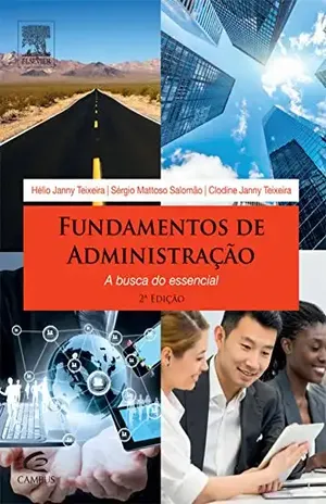 Fundamentos de Administração: A Busca do Essencial – Sérgio Salomão