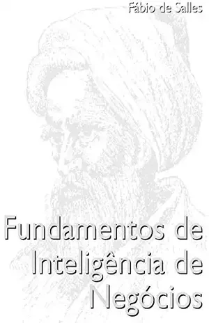 Fundamentos de Inteligência de Negócios - Fábio de Salles