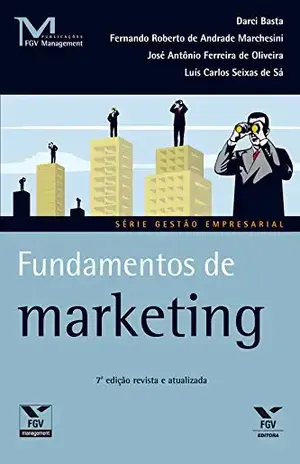 Fundamentos de marketing (FGV Management) - Darci Basta dos Santos Silva