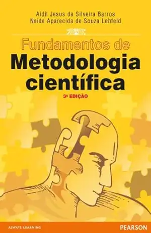 Fundamentos de metodologia científica – Aidil Jesus da Silveira Barros e Neide Aparecida de Souza Lehfeld